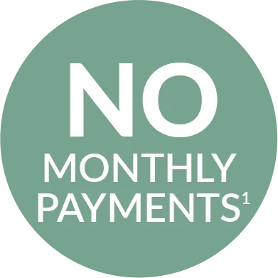 No Monthly Payments